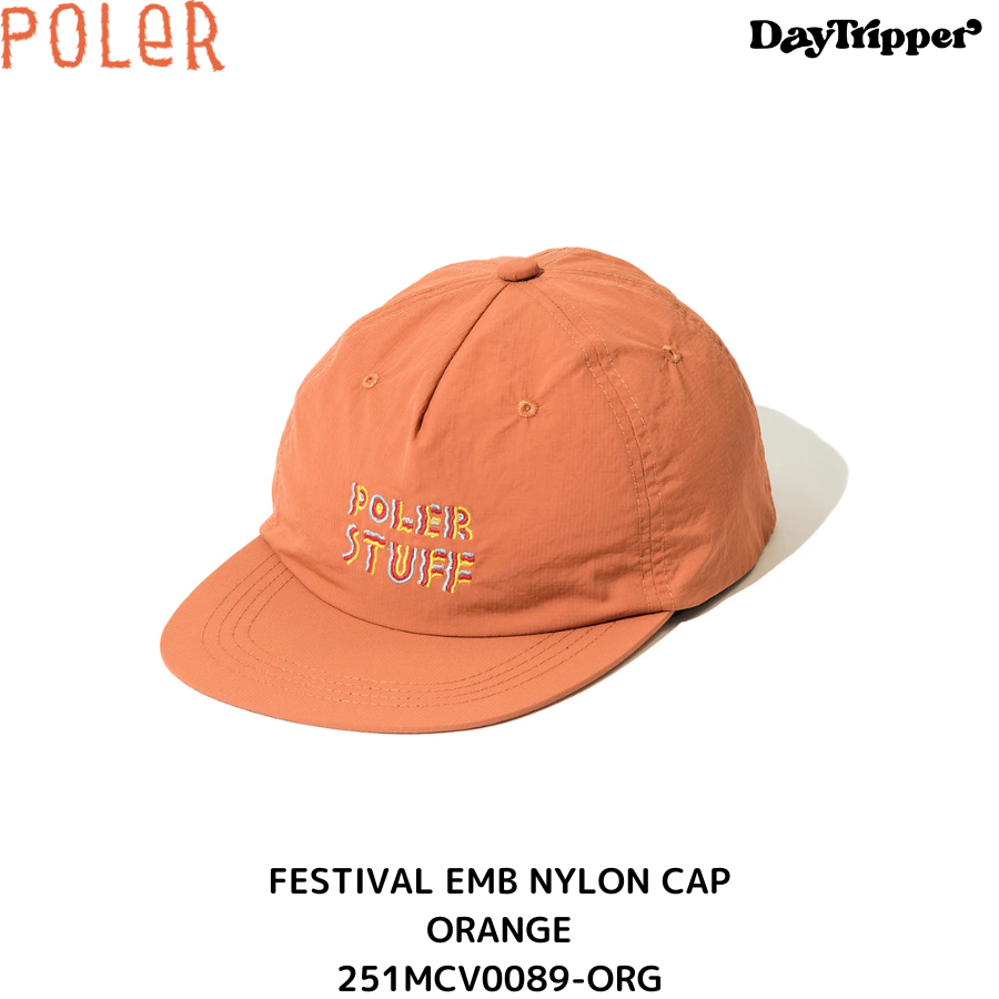 POLER FESTIVAL EMB NYLON CAP