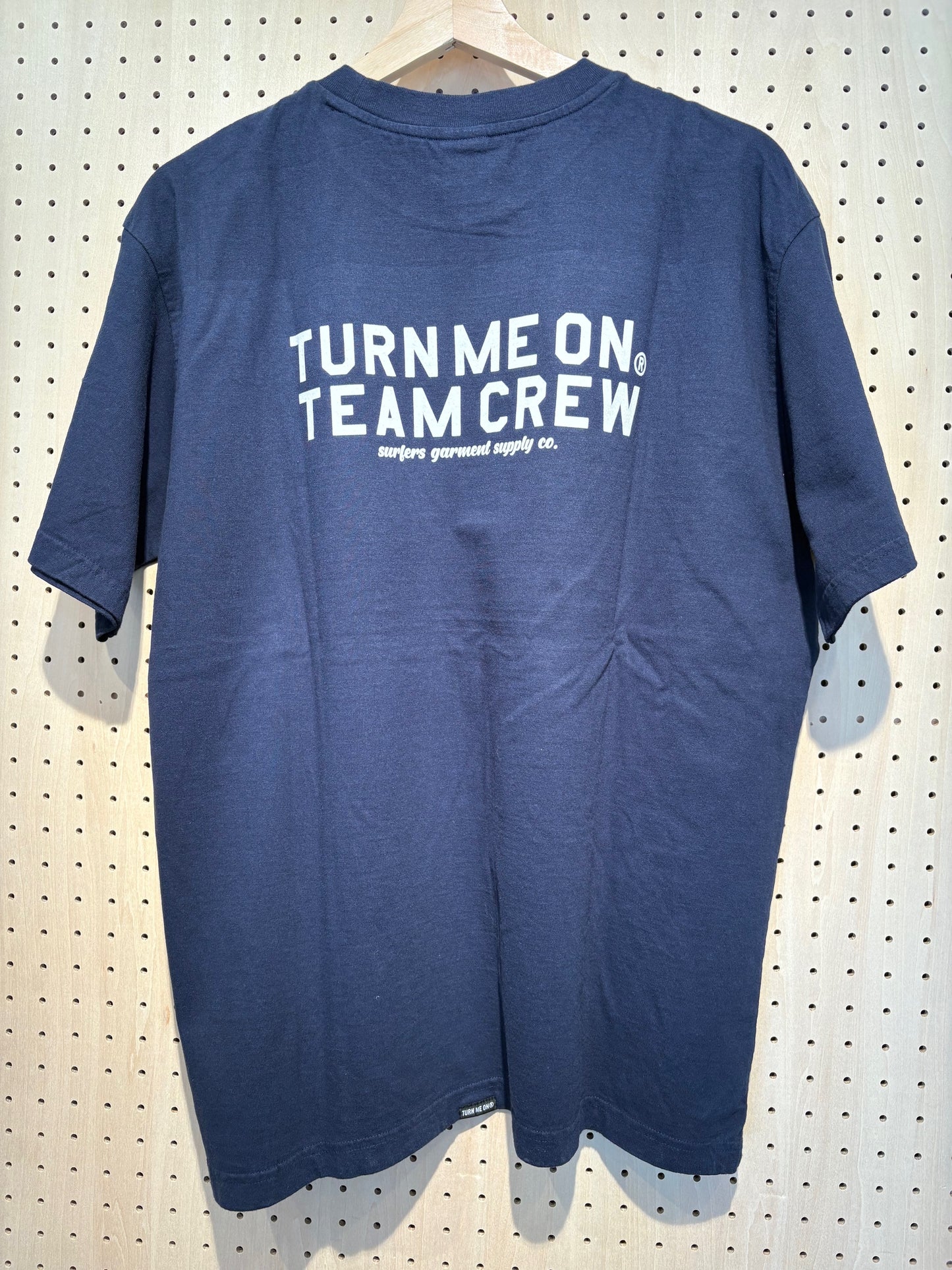 TURN ME ON "TEAM CREW TEE"
